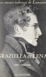 Graziella et Lena, les amours italiennes de Lamartine