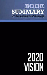 Summary: 2020 Vision - Stan Davis and Bill Davidson