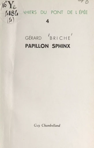 Papillon sphinx - Gérard Briche - FeniXX réédition numérique