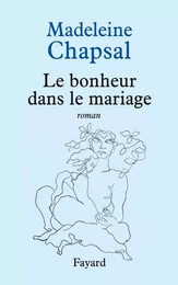 Le bonheur dans le mariage