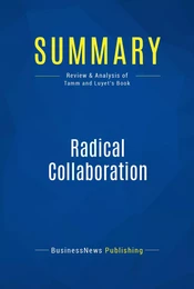 Summary: Radical Collaboration