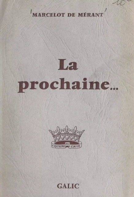 La prochaine... - Marcelot de Mérant - FeniXX réédition numérique