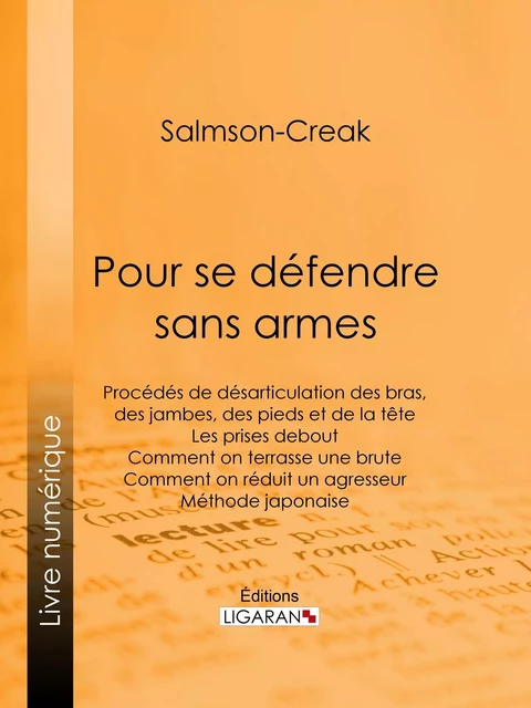 Pour se défendre sans armes -  Salmson-Creak,  Ligaran - Ligaran