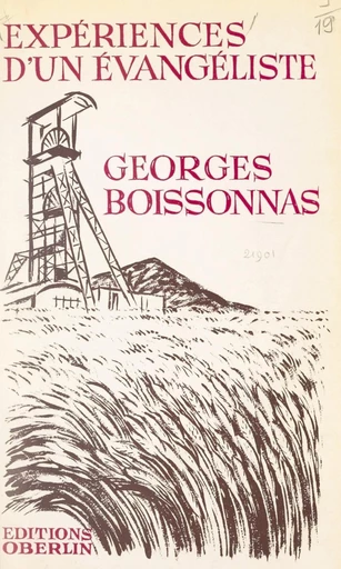 Georges Boissonnas, expériences d'un Évangéliste - Gabrielle Boissonnas - FeniXX réédition numérique