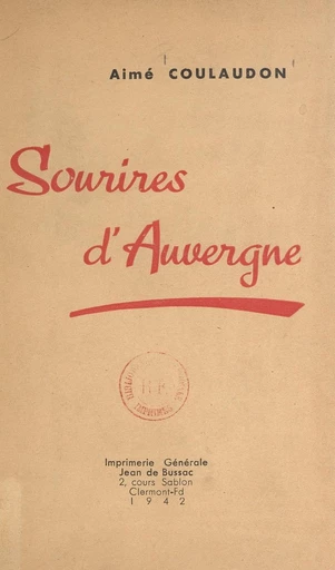 Sourires d'Auvergne - Aimé Coulaudon - FeniXX réédition numérique