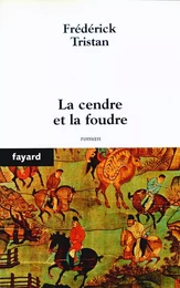 La cendre et la foudre