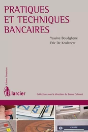 Pratiques et techniques bancaires