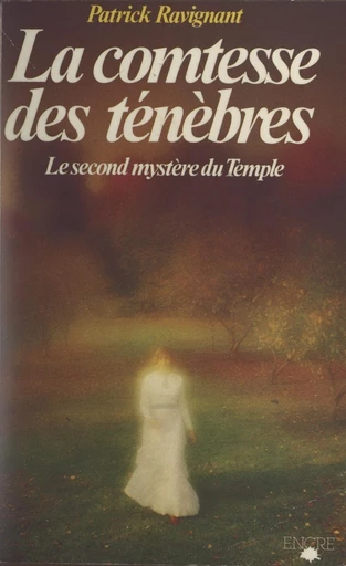 La comtesse des ténèbres - Patrick Ravignant - FeniXX réédition numérique