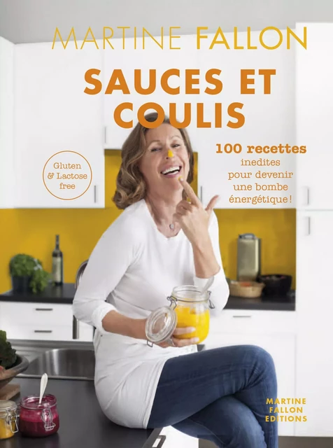 Sauces et Coulis - Martine Fallon - Martine Fallon