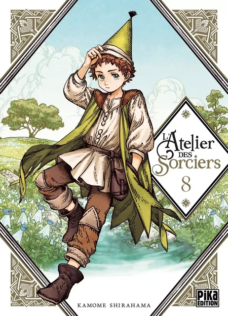 L'Atelier des Sorciers T08 - Kamome Shirahama - Pika