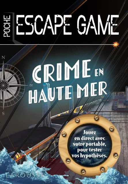 Escape de game de poche  - Danger en haute mer - Nicolas Trenti - Larousse