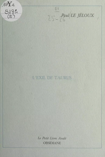 L'exil de Taurus - Paul Le Jéloux - FeniXX réédition numérique