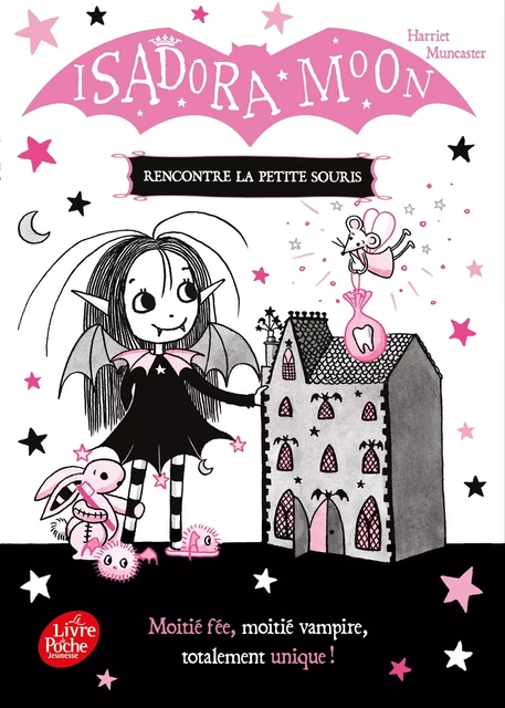 Isadora Moon rencontre la petite souris - Harriet Muncaster - Livre de Poche Jeunesse