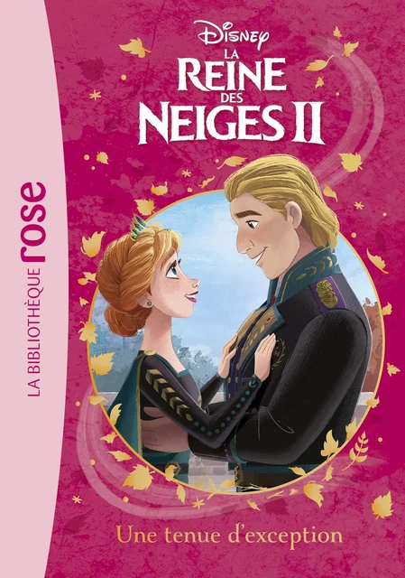 La Reine des Neiges 2 12 - Une tenue d'exception -  Walt Disney - Hachette Jeunesse