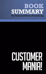 Summary: Customer Mania - Ken Blanchard, Jim Ballard and Fred Finch