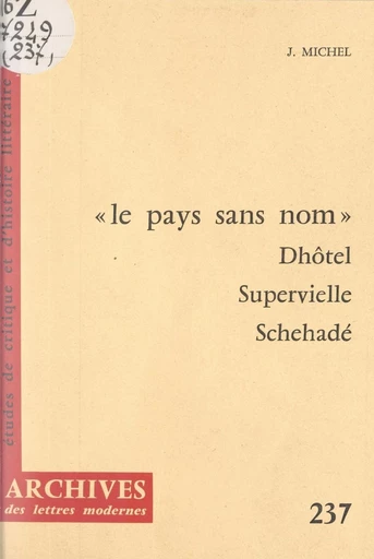 Le pays sans nom - Jacqueline Michel - FeniXX réédition numérique