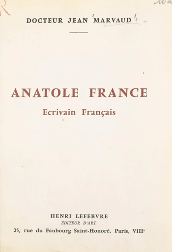 Anatole France - Jean Marvaud - FeniXX réédition numérique