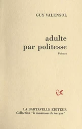 Adulte par politesse