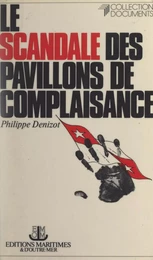 Le scandale des pavillons de complaisance