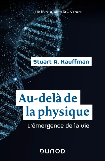 Au-delà de la physique - Stuart Kauffman - Dunod