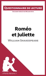 Roméo et Juliette de Shakespeare (Questionnaire de lecture)