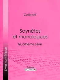 Saynètes et monologues