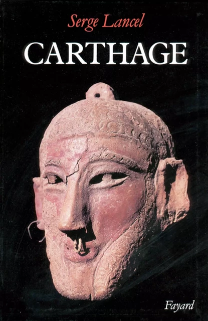 Carthage - Serge Lancel - Fayard