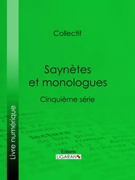 Saynètes et monologues