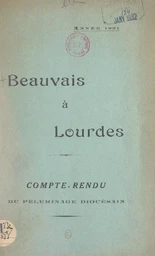 Beauvais à Lourdes