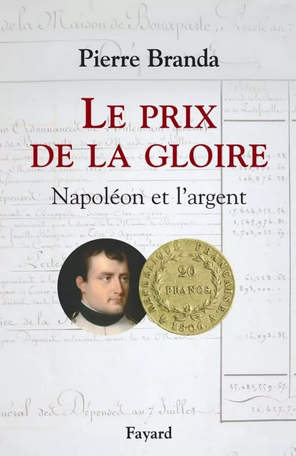 Le Prix de la Gloire - Pierre Branda - Fayard