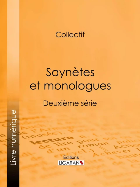 Saynètes et monologues -  Collectif,  Ligaran - Ligaran