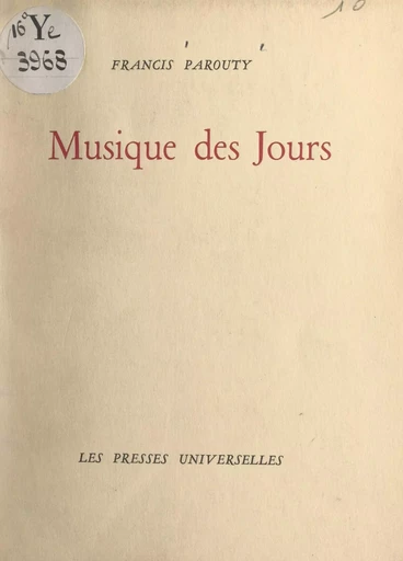 Musique des jours - Francis Parouty - FeniXX réédition numérique