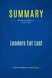 Summary: Leaders Eat Last