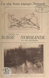 Guide de la Suisse normande et de ses environs