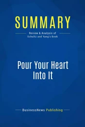 Summary: Pour Your Heart Into It