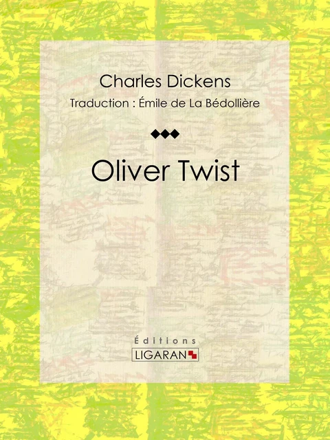 Oliver Twist - Charles Dickens,  Ligaran - Ligaran