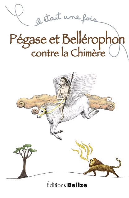 Pégase et Bellérophon contre la chimère - Laurent Bègue - Belize