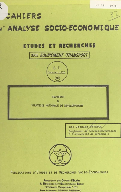 Transport et stratégie nationale de développement - Jacques Peyrega - FeniXX réédition numérique