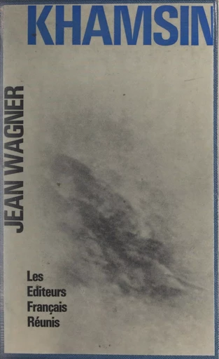 Khamsin - Jean Wagner - FeniXX réédition numérique