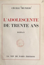 L'adolescente de trente ans