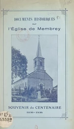 Documents historiques sur l'église de Membrey