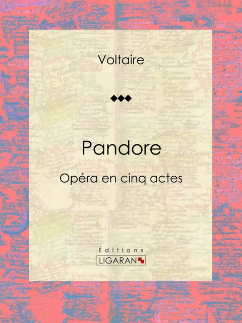 Pandore - Louis Moland, Voltaire Voltaire,  Ligaran - Ligaran