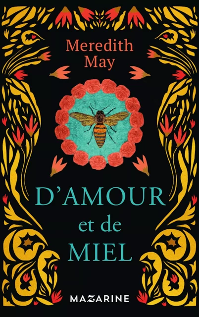 D'amour et de miel - Meredith May - Fayard/Mazarine