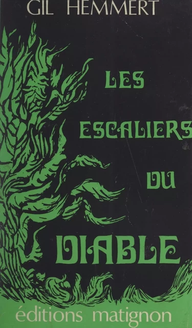 Les escaliers du diable - Gil Hemmert - FeniXX réédition numérique