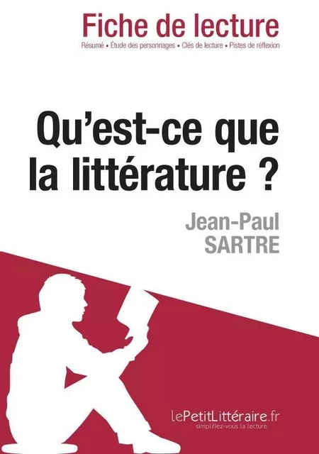 Qu'est-ce que la littérature? de Sartre (Fiche de lecture) - Julie Mestrot - Lemaitre Publishing