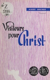 Visiteurs pour Christ