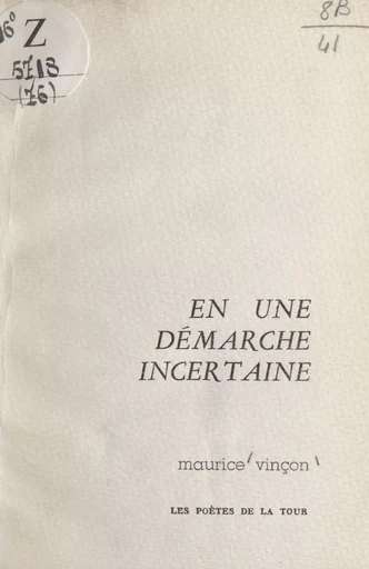 En une démarche incertaine - Maurice Vinçon - FeniXX réédition numérique