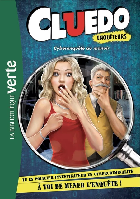 Cluedo Enquêteurs 01 - Cyberenquête au manoir -  Hasbro - Hachette Jeunesse