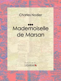 Mademoiselle de Marsan