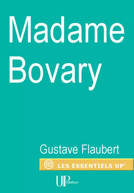 Madame Bovary - Gustave Flaubert - UPblisher